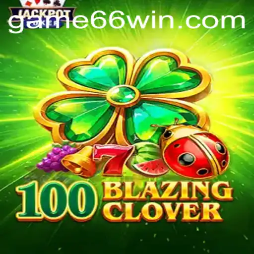 Unearth Triumph in 100BlazingClover with the Power of 66WIN